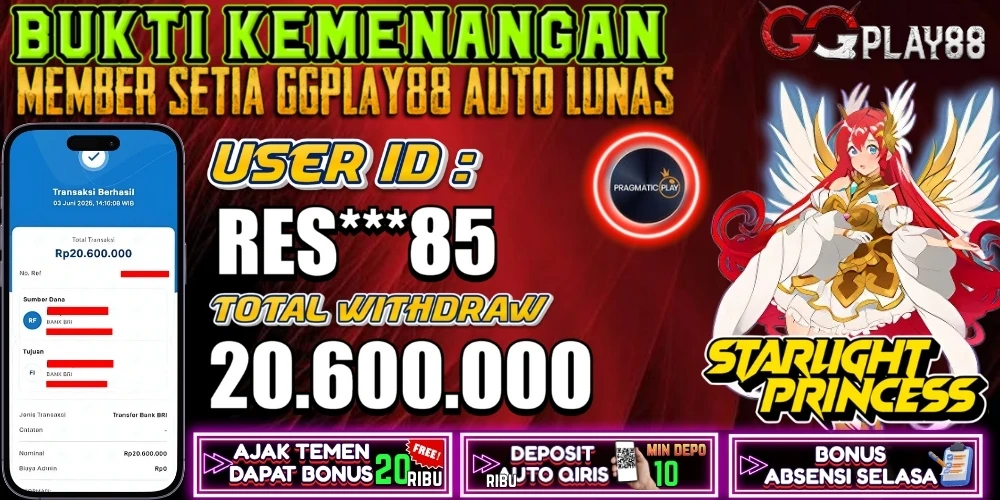 BUKTI KEMENANGAN STARLIGHT PRINCESS